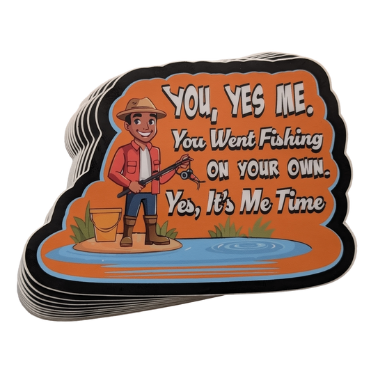 You, Yes Me. = 5-inch Stickers