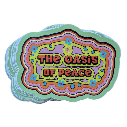 The Oasis Of Peace = Available in 5-inch Stickers