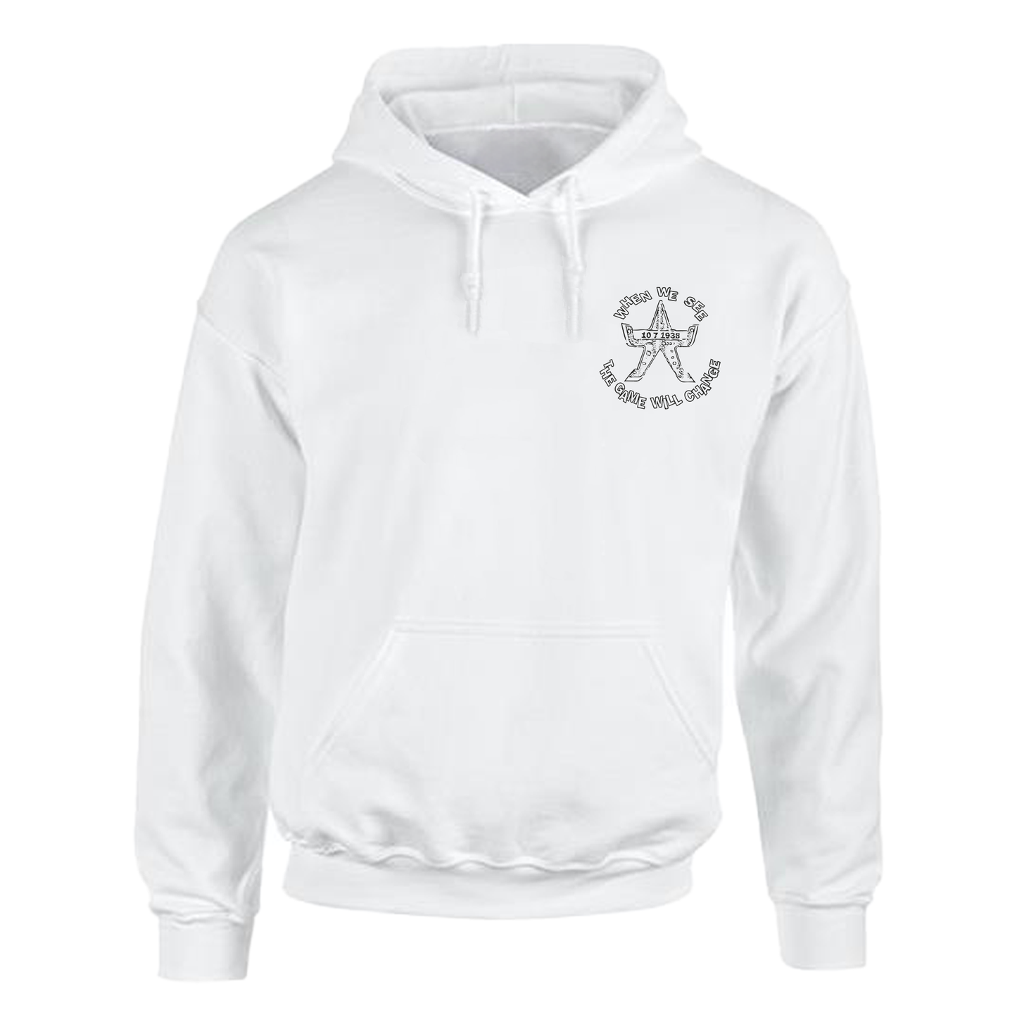 When We See, The Game will change -  Hoodie Available in black or white